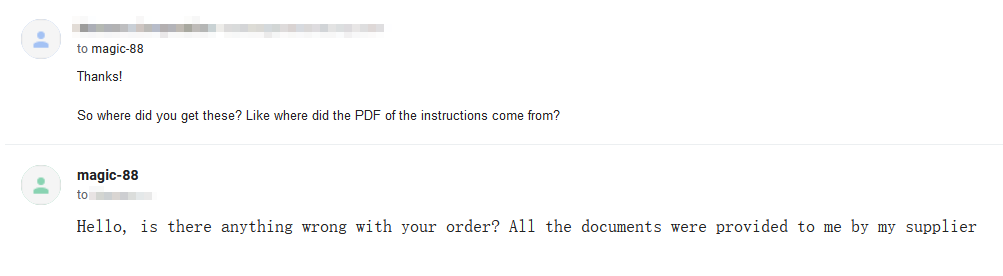 An email exchange. I asked where they got the PDF, they said "All the documents were provided to me by my supplier".